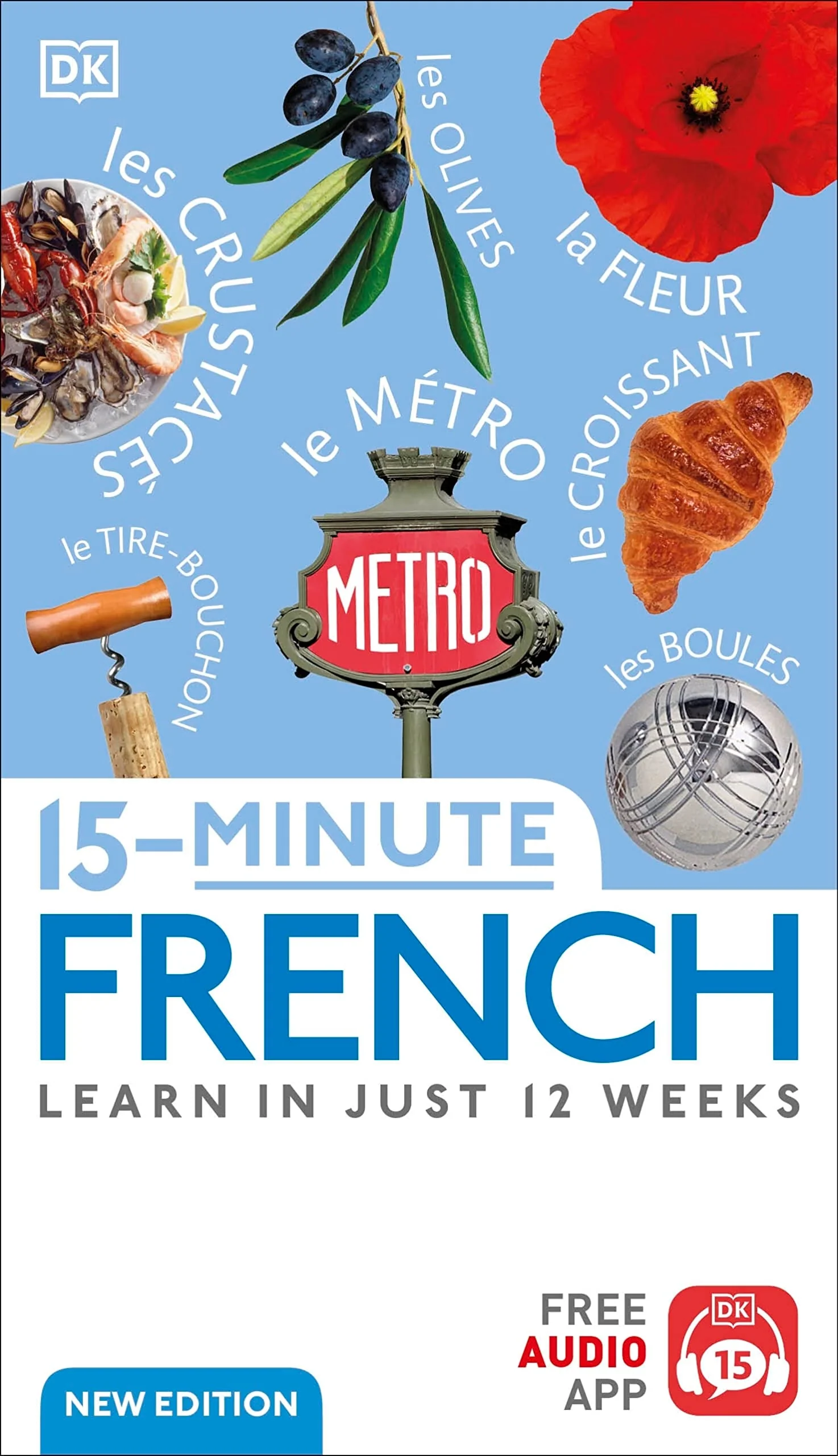15-Minute French Learn in Just 12 Weeks