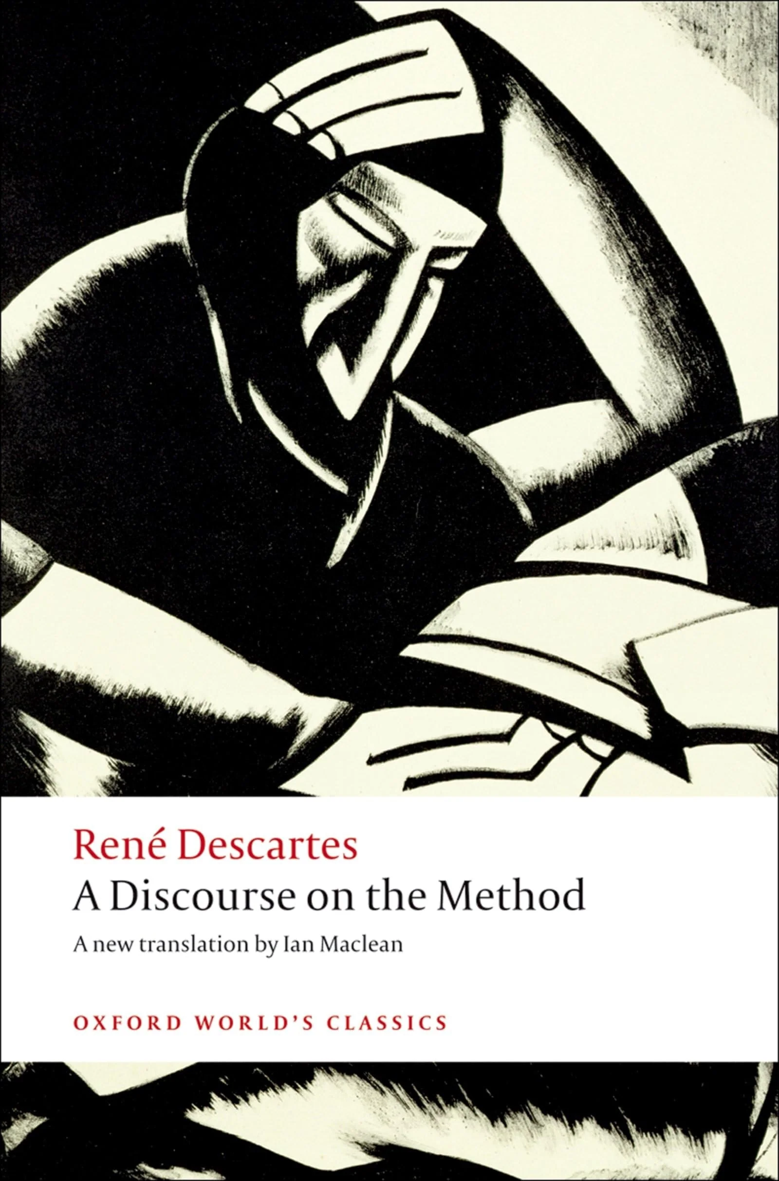 A Discourse on the Method Of Correctly Conducting One's Reason and Seeking Truth in the Sciences