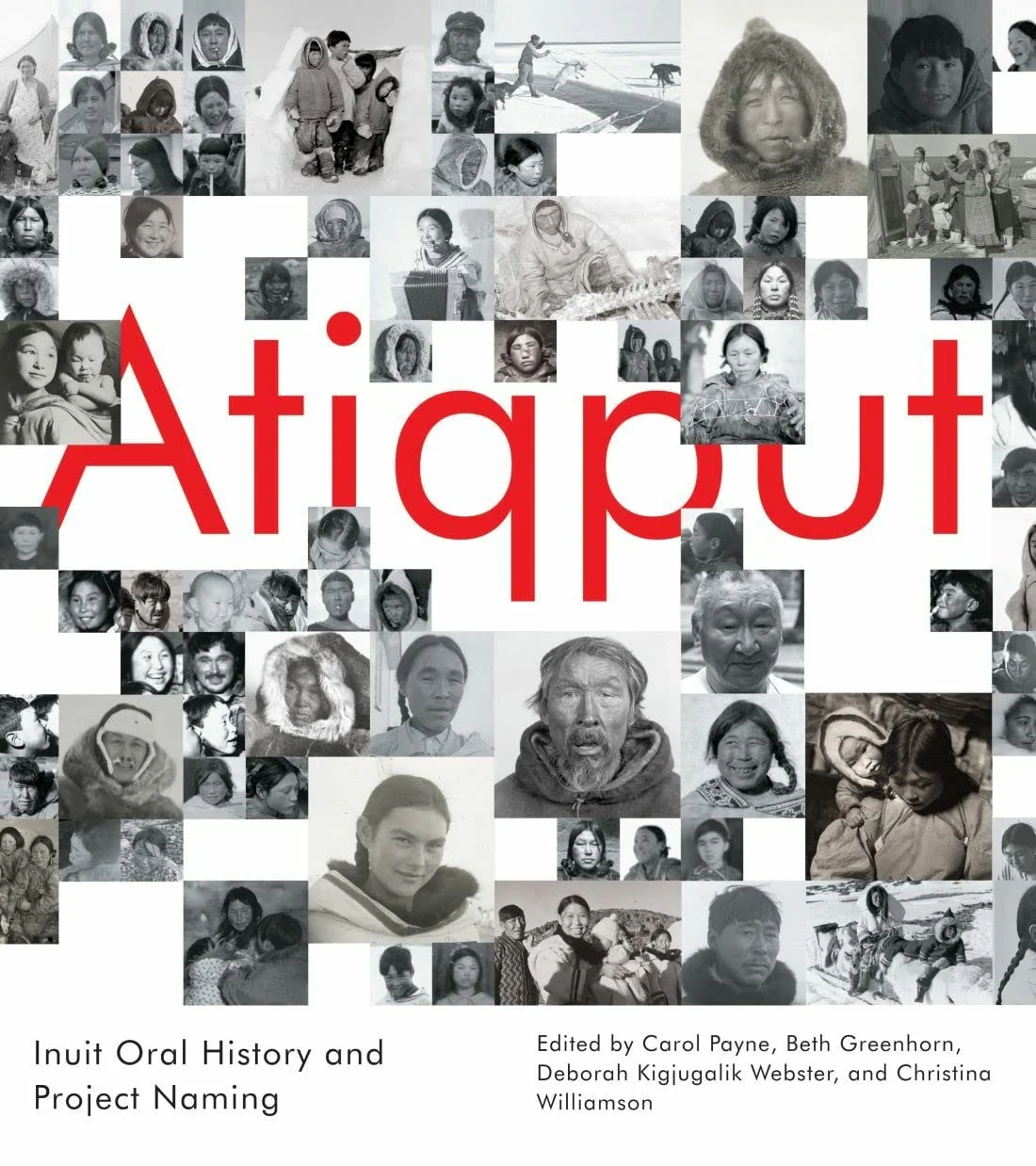 Atiqput Inuit Oral History and Project Naming
