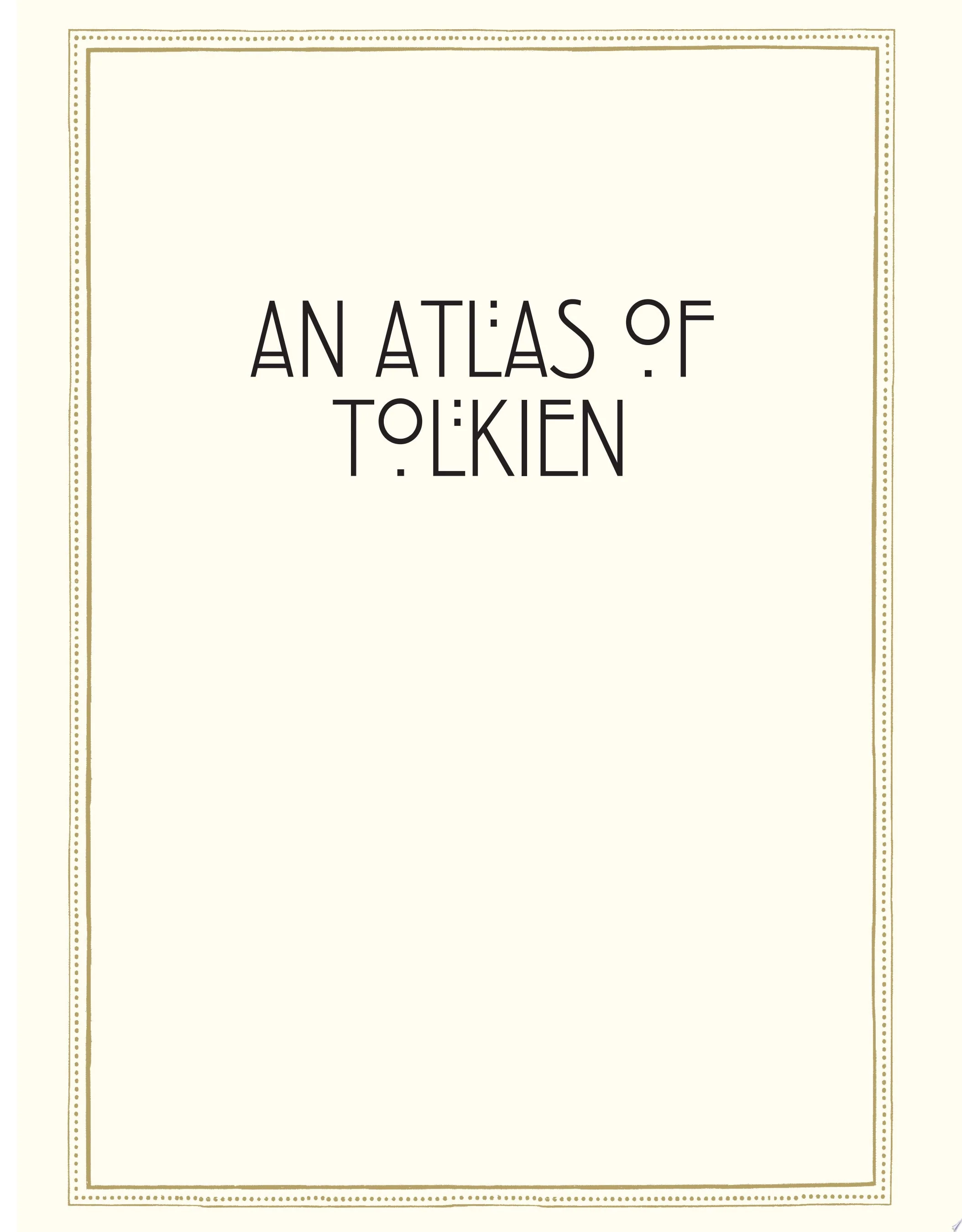 Atlas of Tolkien Deluxe Edition