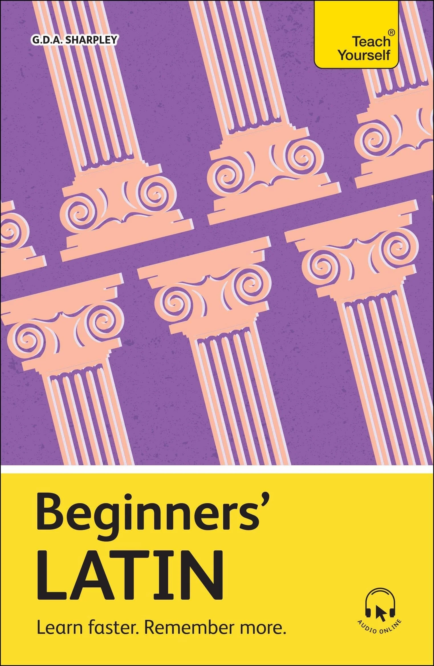 Beginners' Latin Learn Faster. Remember More