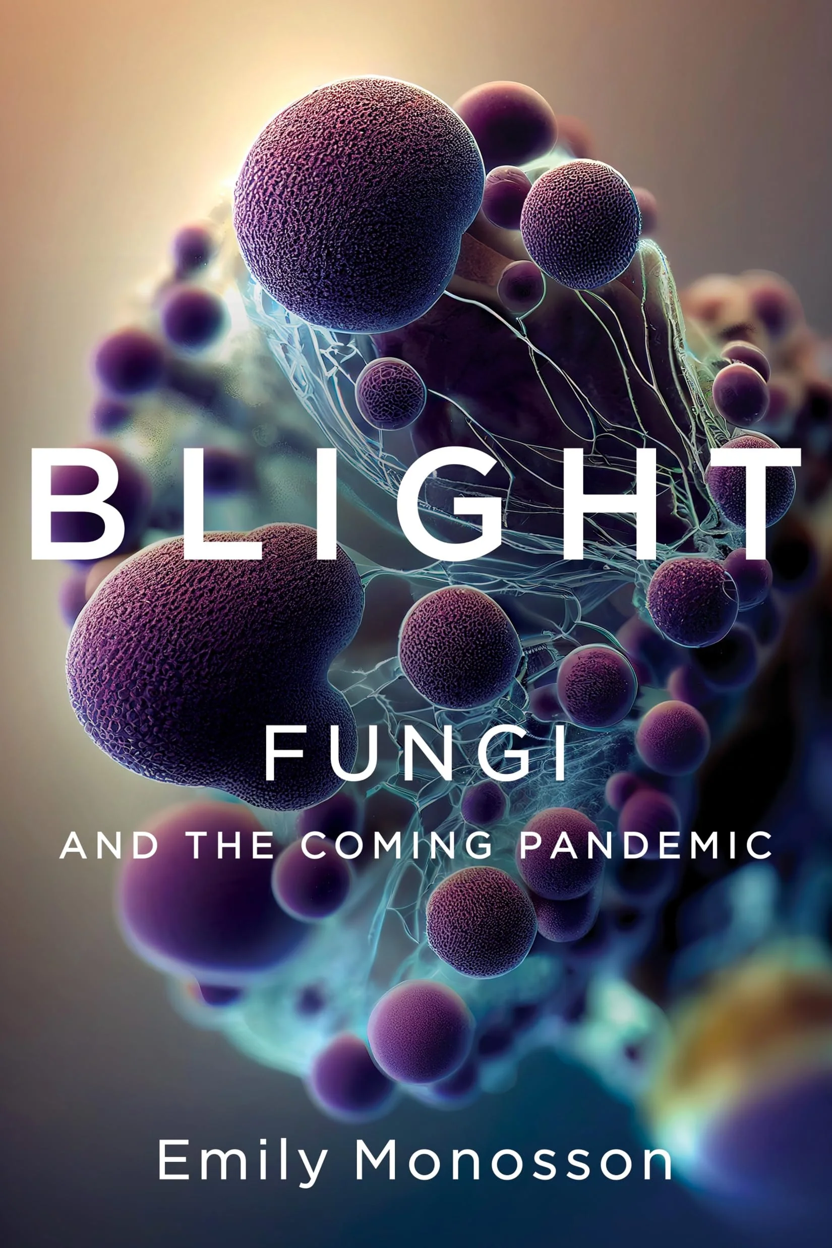Blight Fungi and the Coming Pandemic