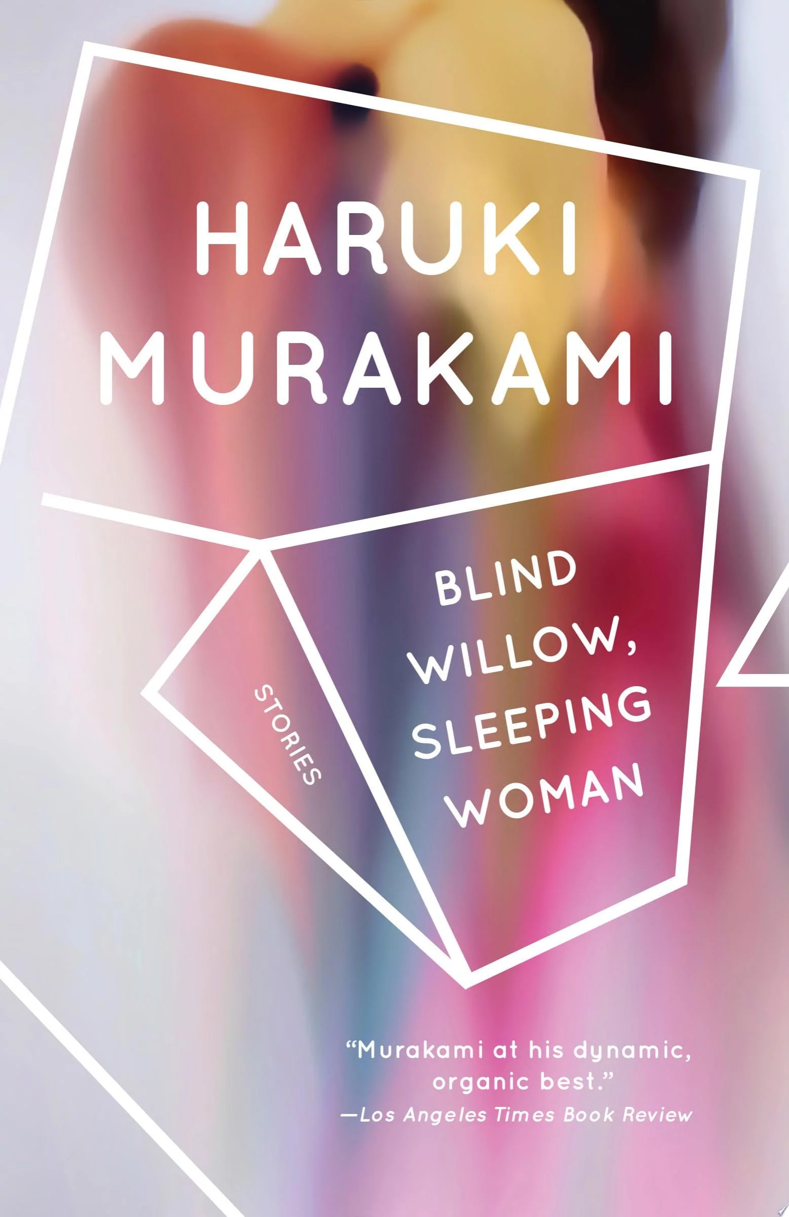 Blind Willow, Sleeping Woman Stories
