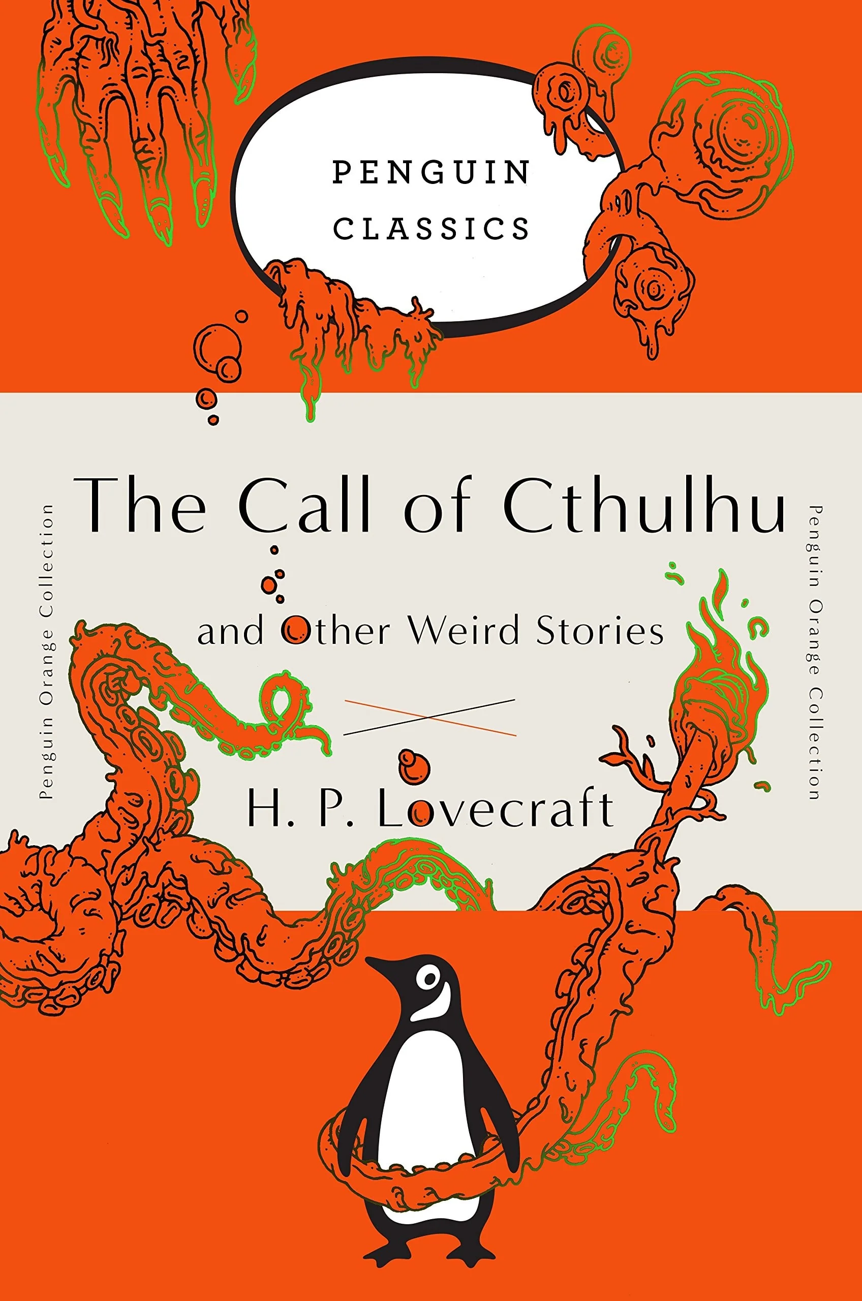 The Call of Cthulhu and Other Weird Stories (Penguin Orange Collection)