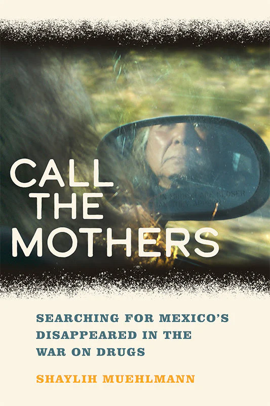 Call the Mothers Searching for Mexico's Disappeared in the War on Drugs - Image 2