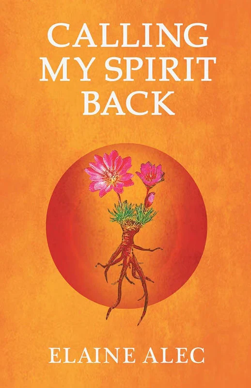 Calling My Spirit Back - Image 2