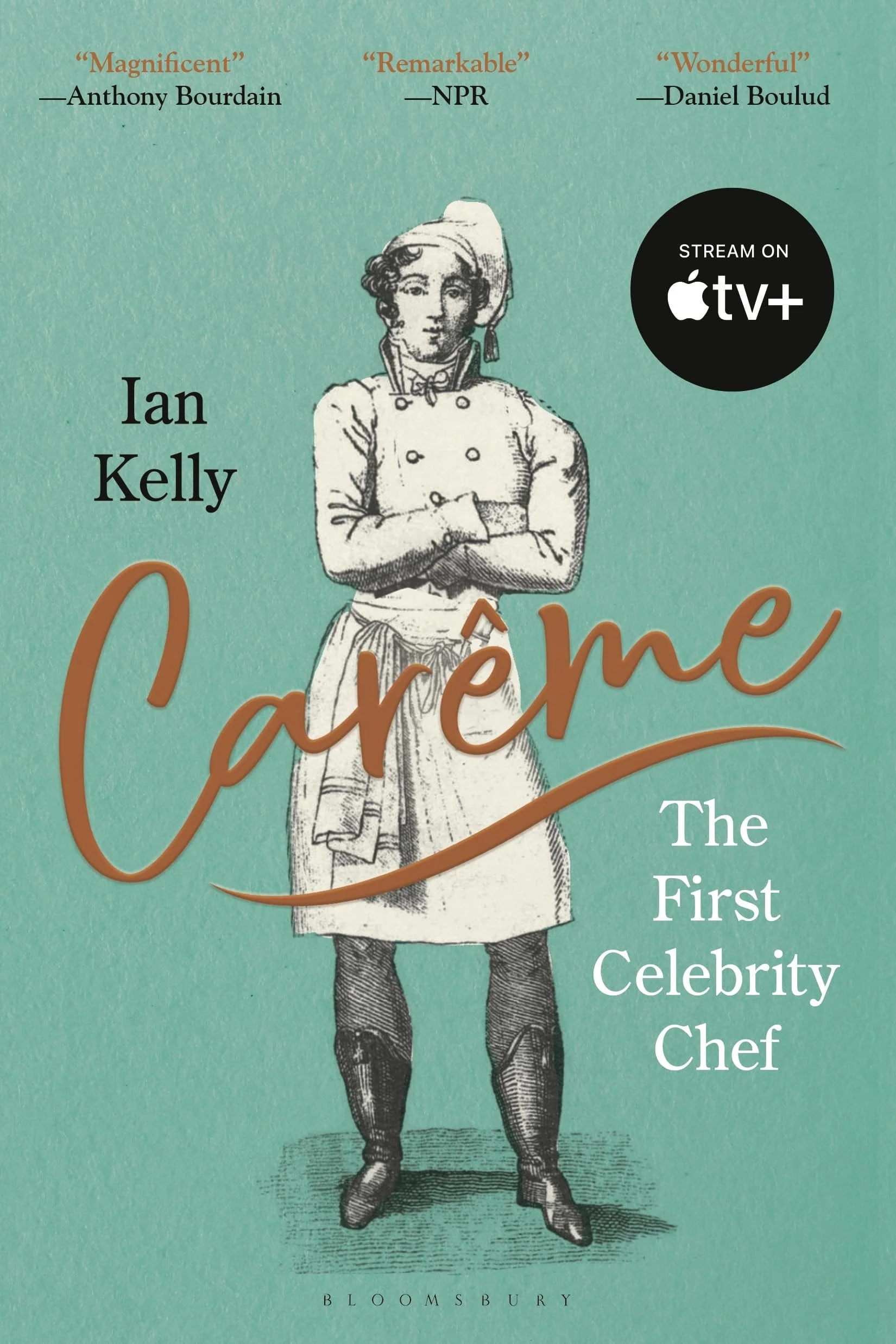 Carême The First Celebrity Chef