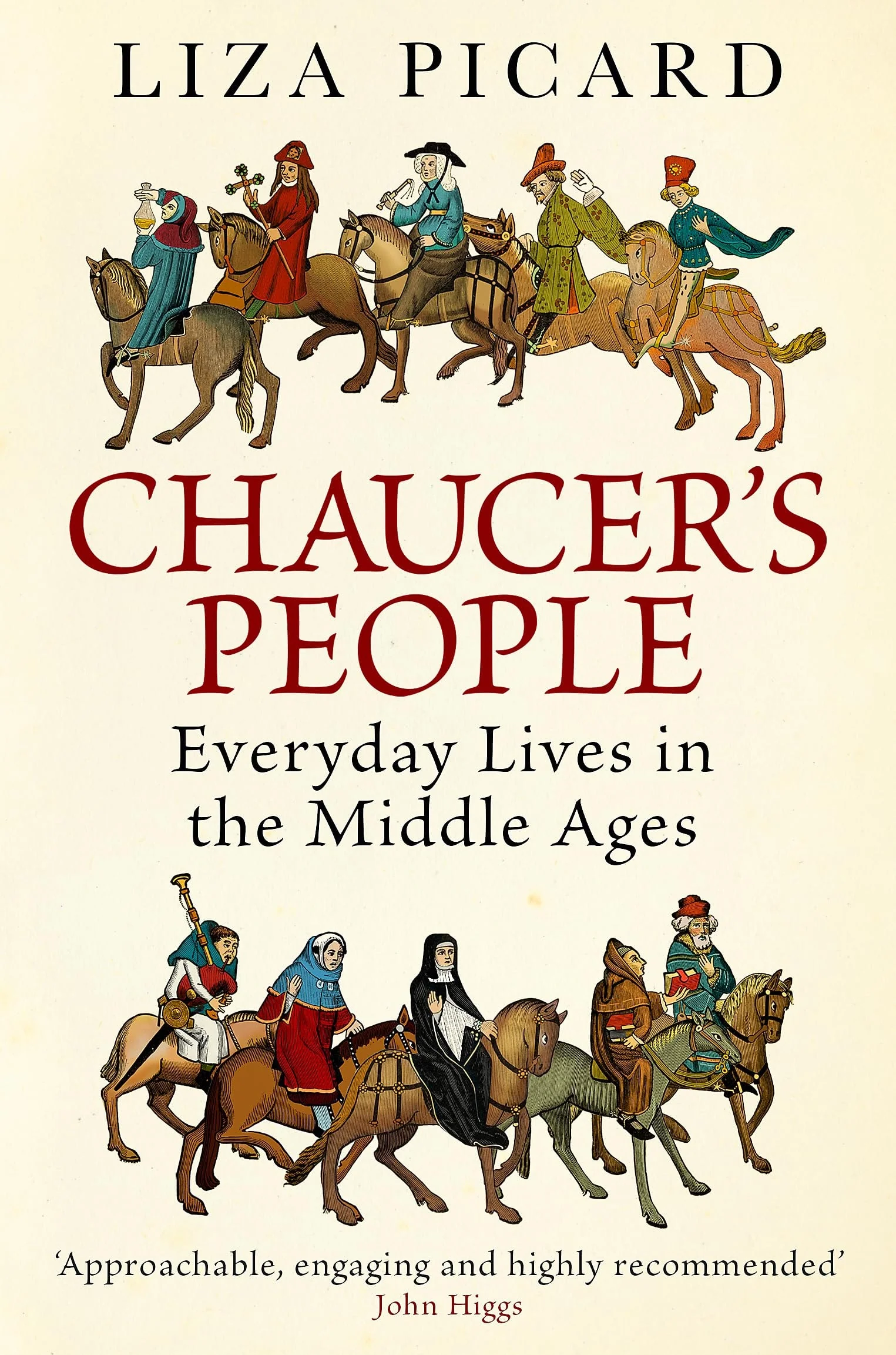 Chaucer's People Everyday Lives in the Middle Ages