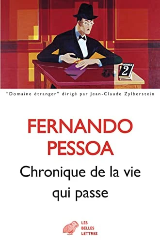 Chronique de la vie qui passe Tome 1, Proses publiées du vivant de l'auteur 1912-1922