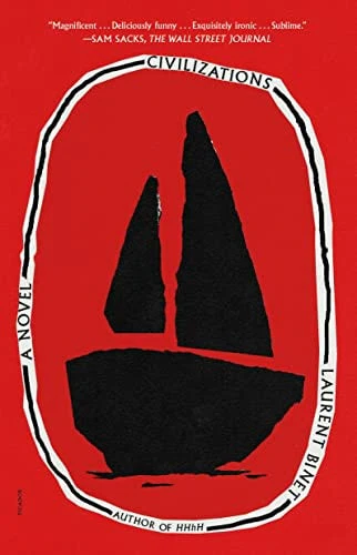 Civilizations A Novel