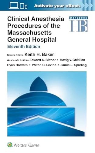 Clinical Anesthesia Procedures of the Massachusetts General Hospital Print + Ebook with Multimedia