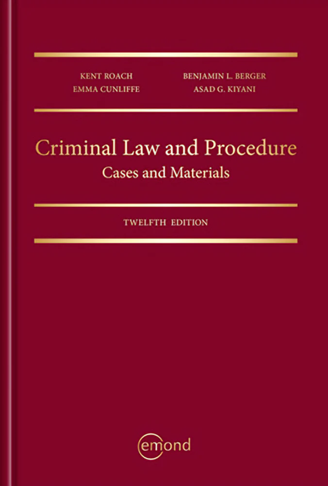 Criminal Law and Procedure: Cases and Materials, 12th Edition