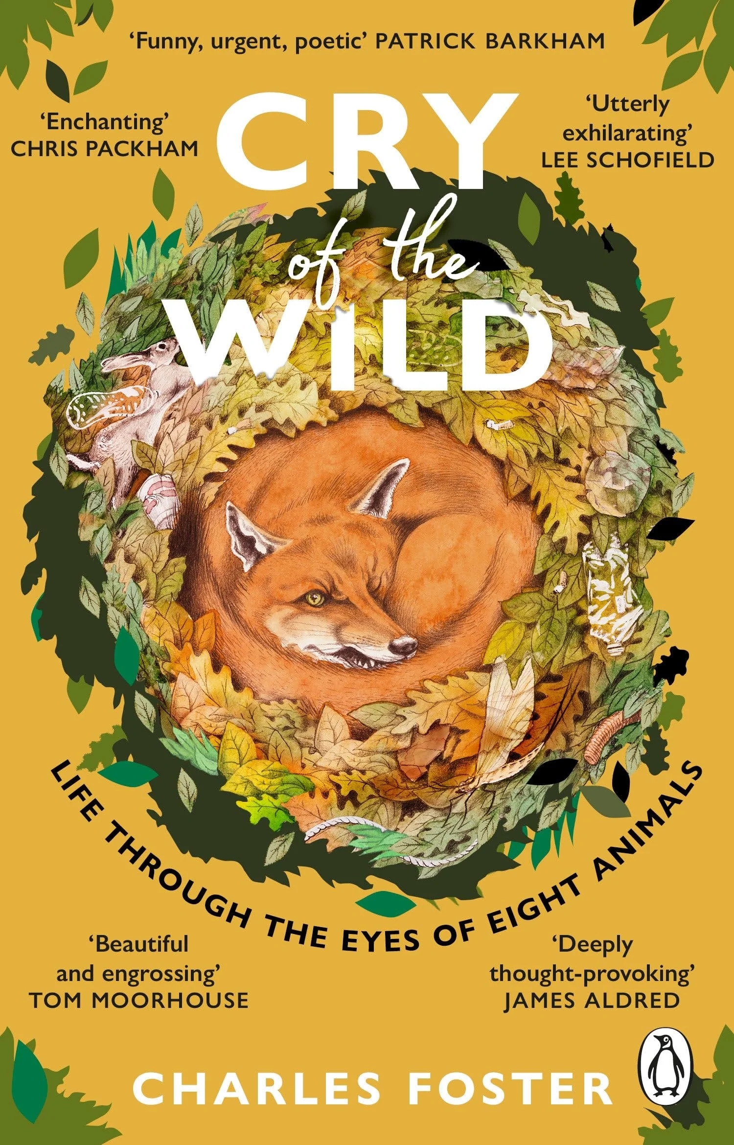 Cry of the Wild Life Through the Eyes of Eight Animals
