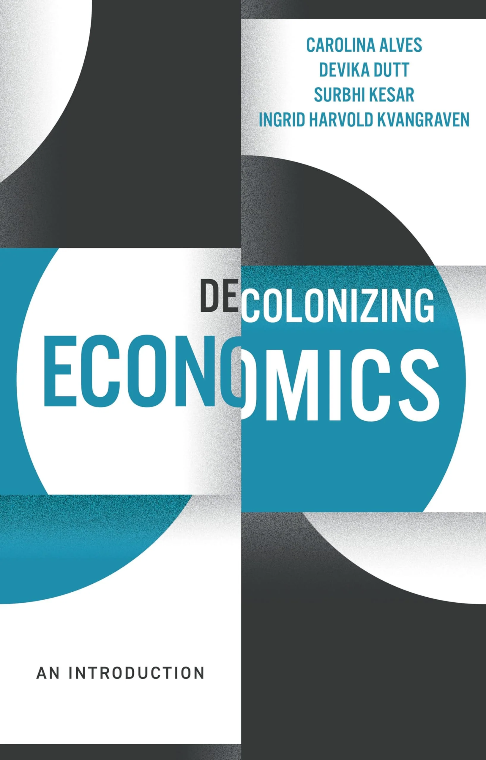 Decolonizing Economics An Introduction