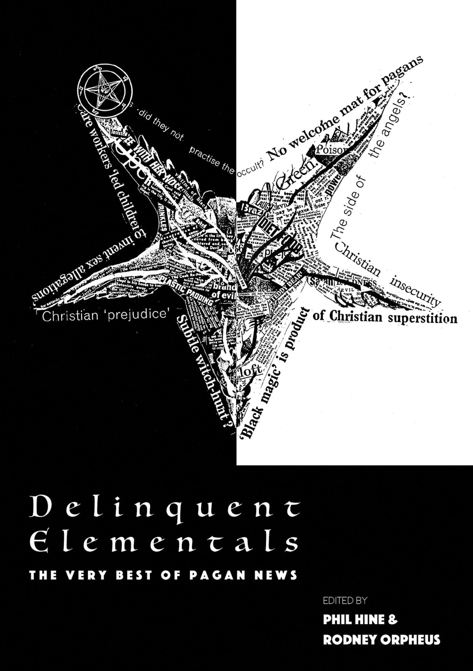 Delinquent Elementals A Pagan News Anthology