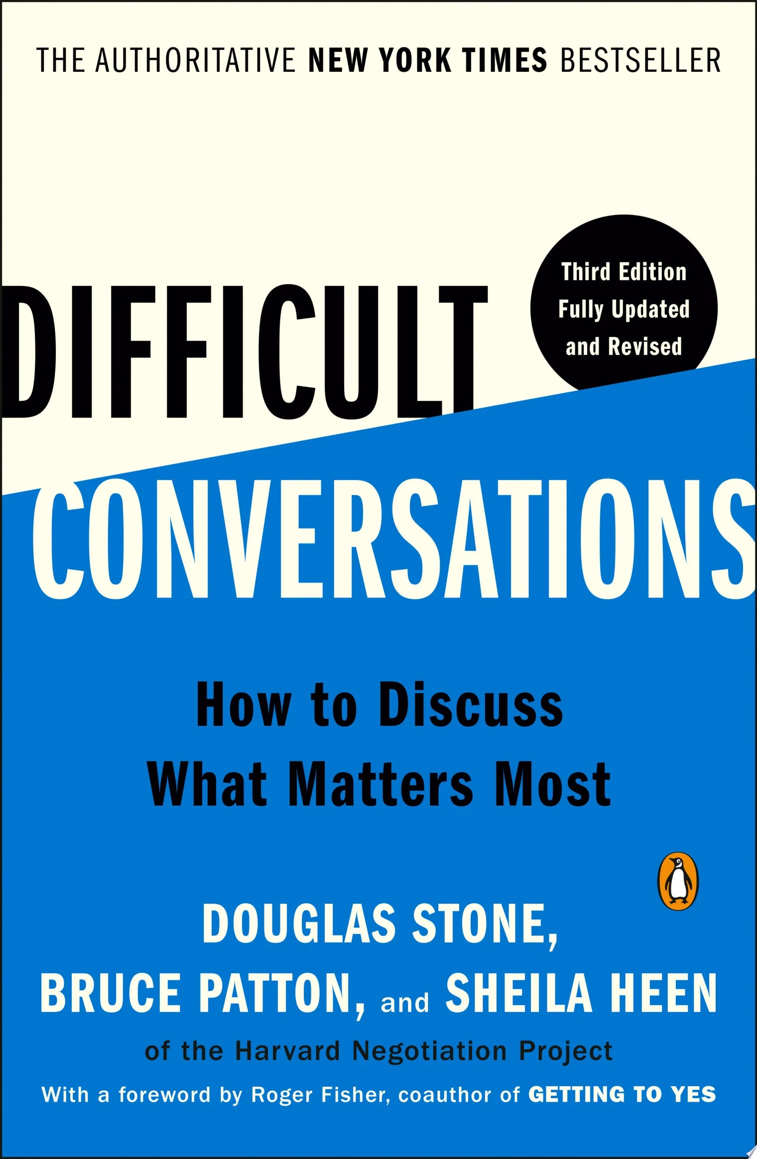 Difficult Conversations How to Discuss What Matters Most