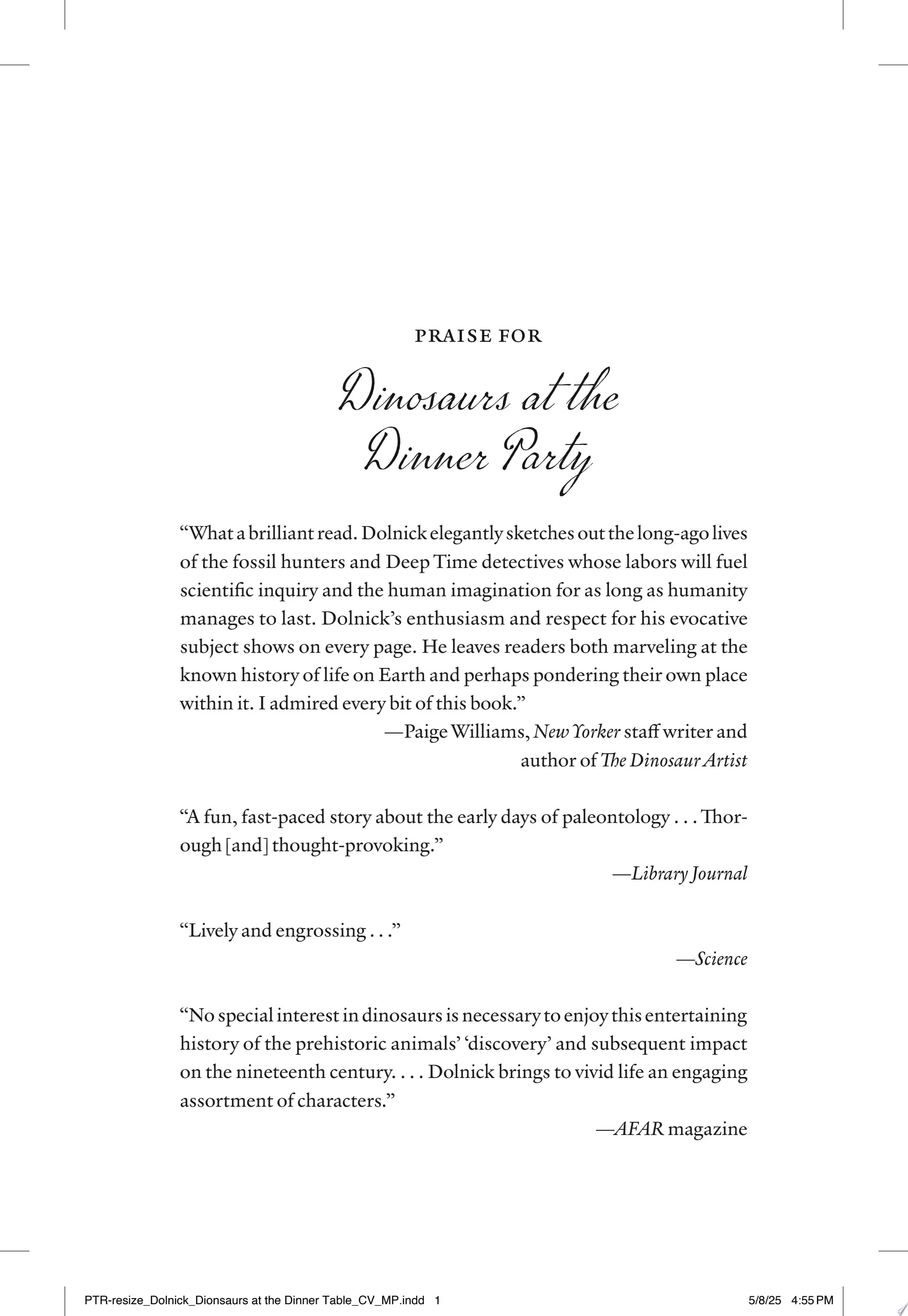 Dinosaurs at the Dinner Party How an Eccentric Group of Victorians Discovered Prehistoric Creatures and Accidentally Upended the World
