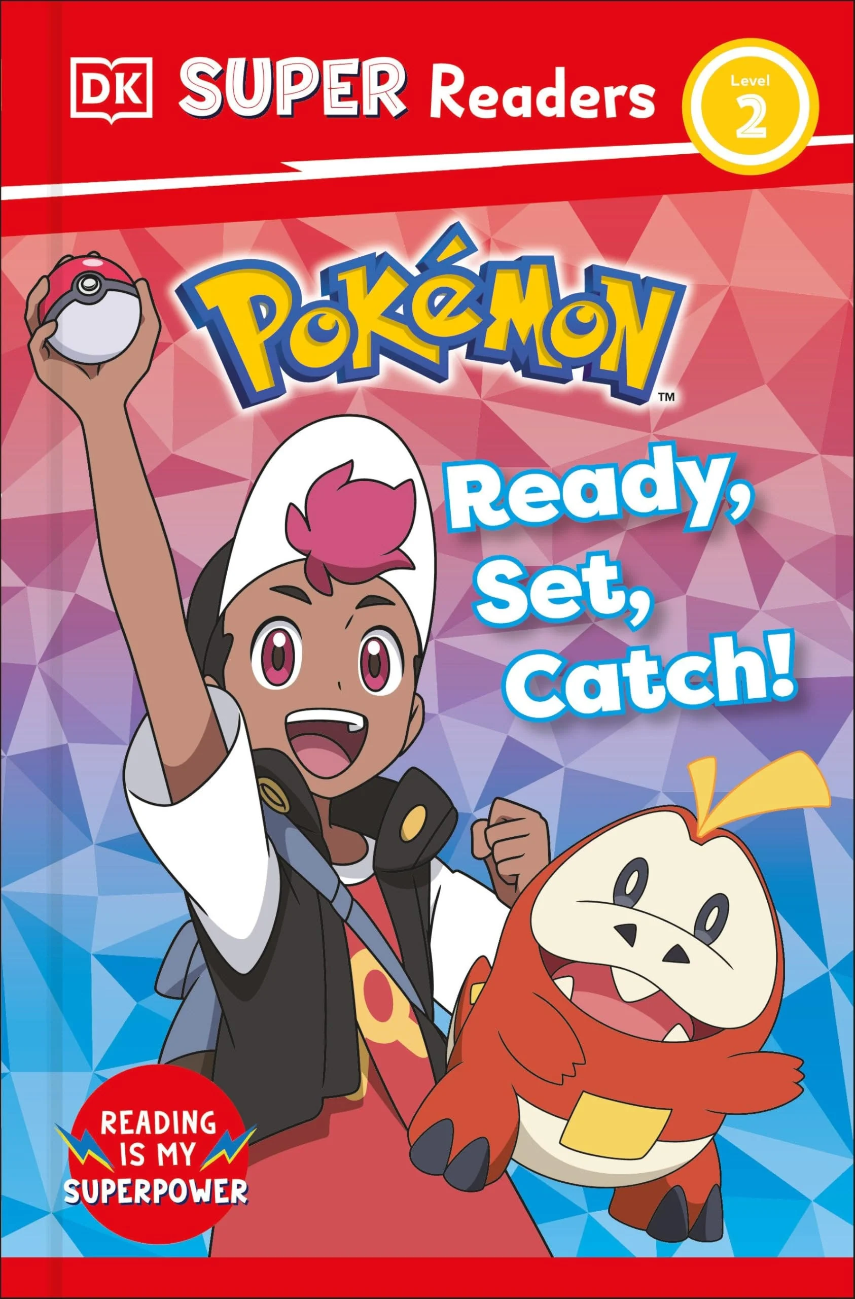 DK Super Readers Level 2 Pokémon Ready, Set, Catch!