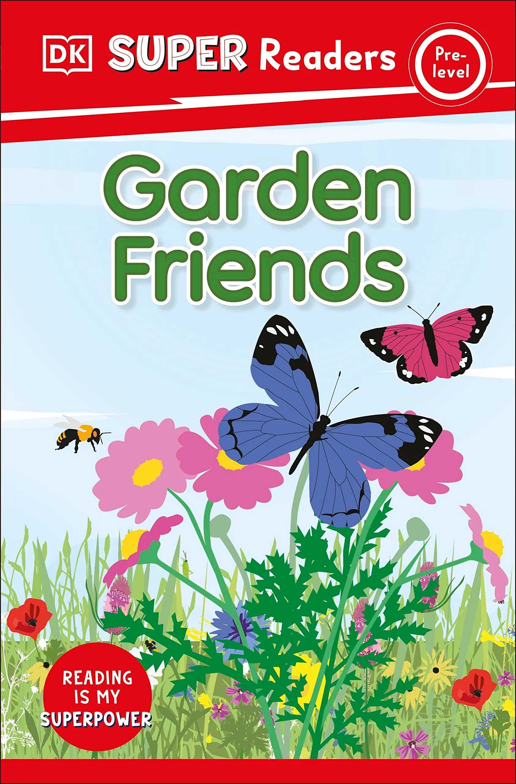 DK Super Readers Pre-Level: Garden Friends