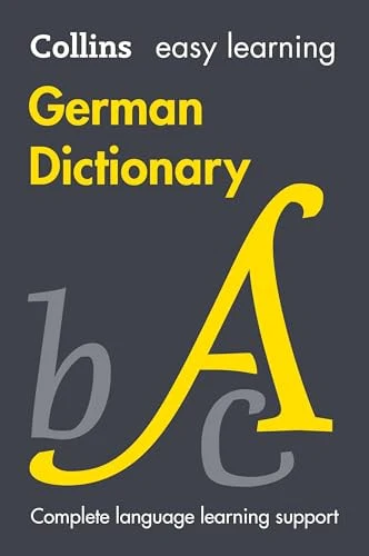 Collins Easy Learning - Easy Learning German Dictionary Trusted Support for Learning [Tenth Edition]