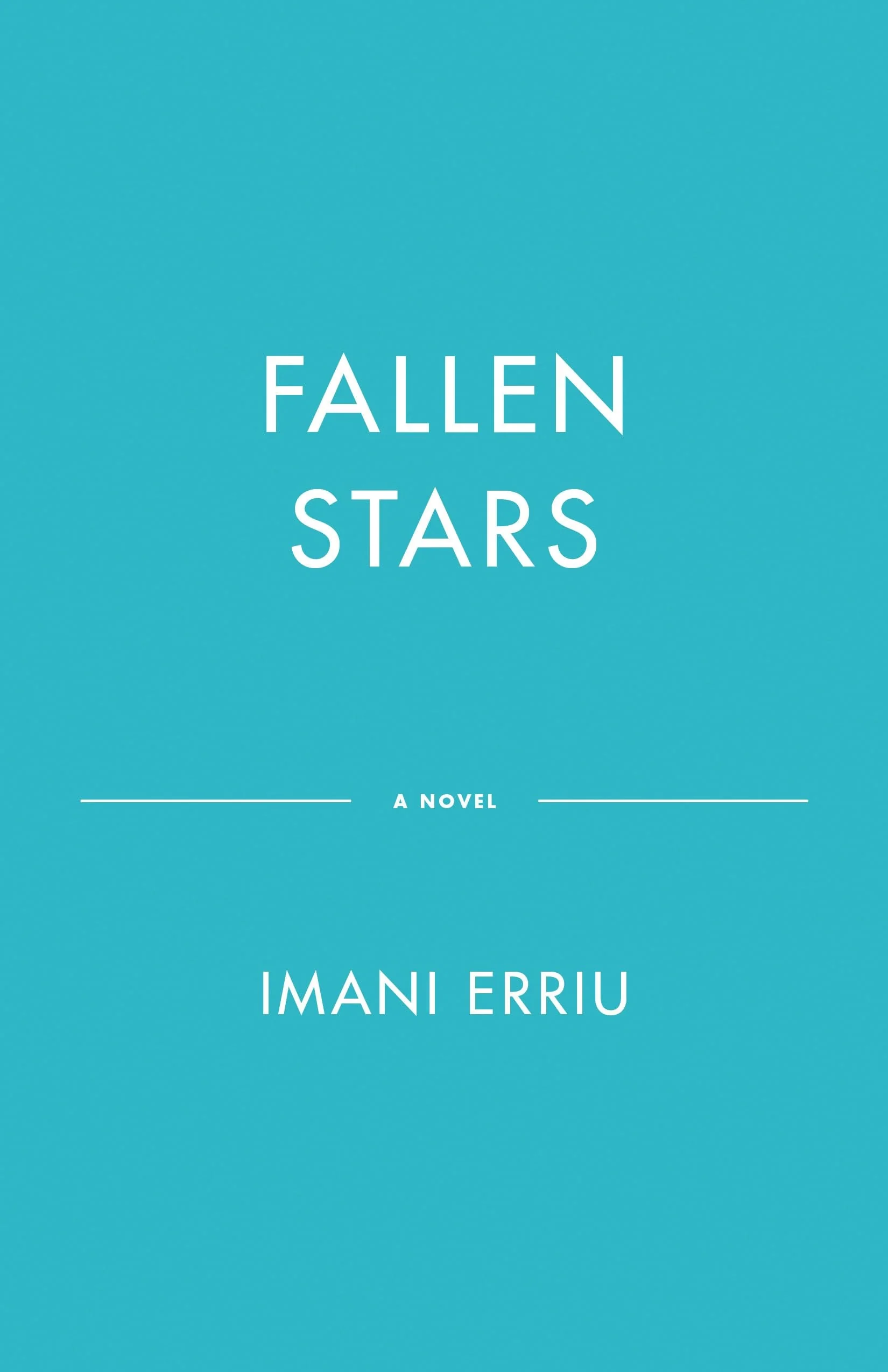 Fallen Stars Book Two of the Heavenly Bodies series