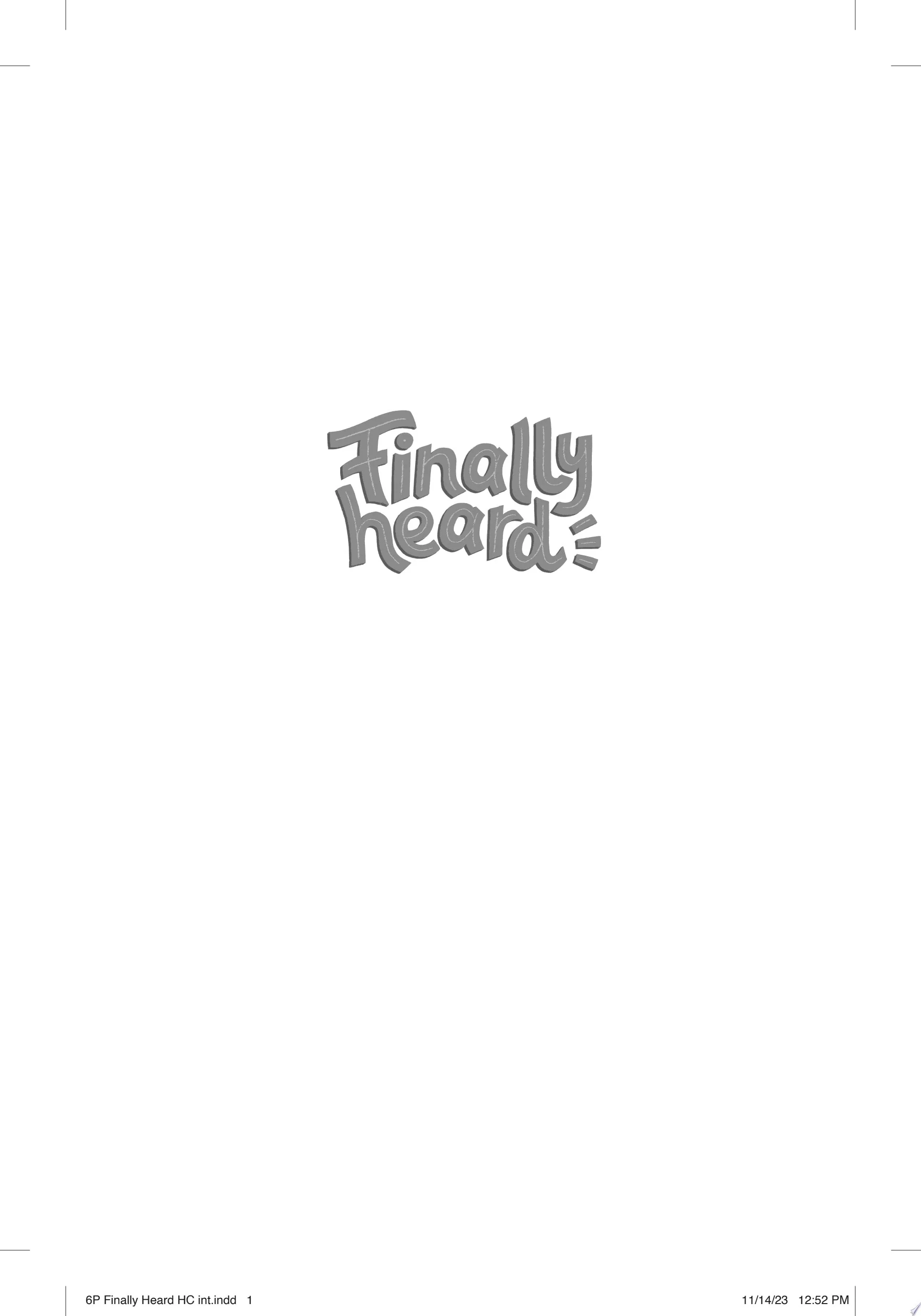 Finally Heard