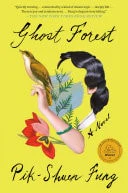 Ghost Forest A Novel