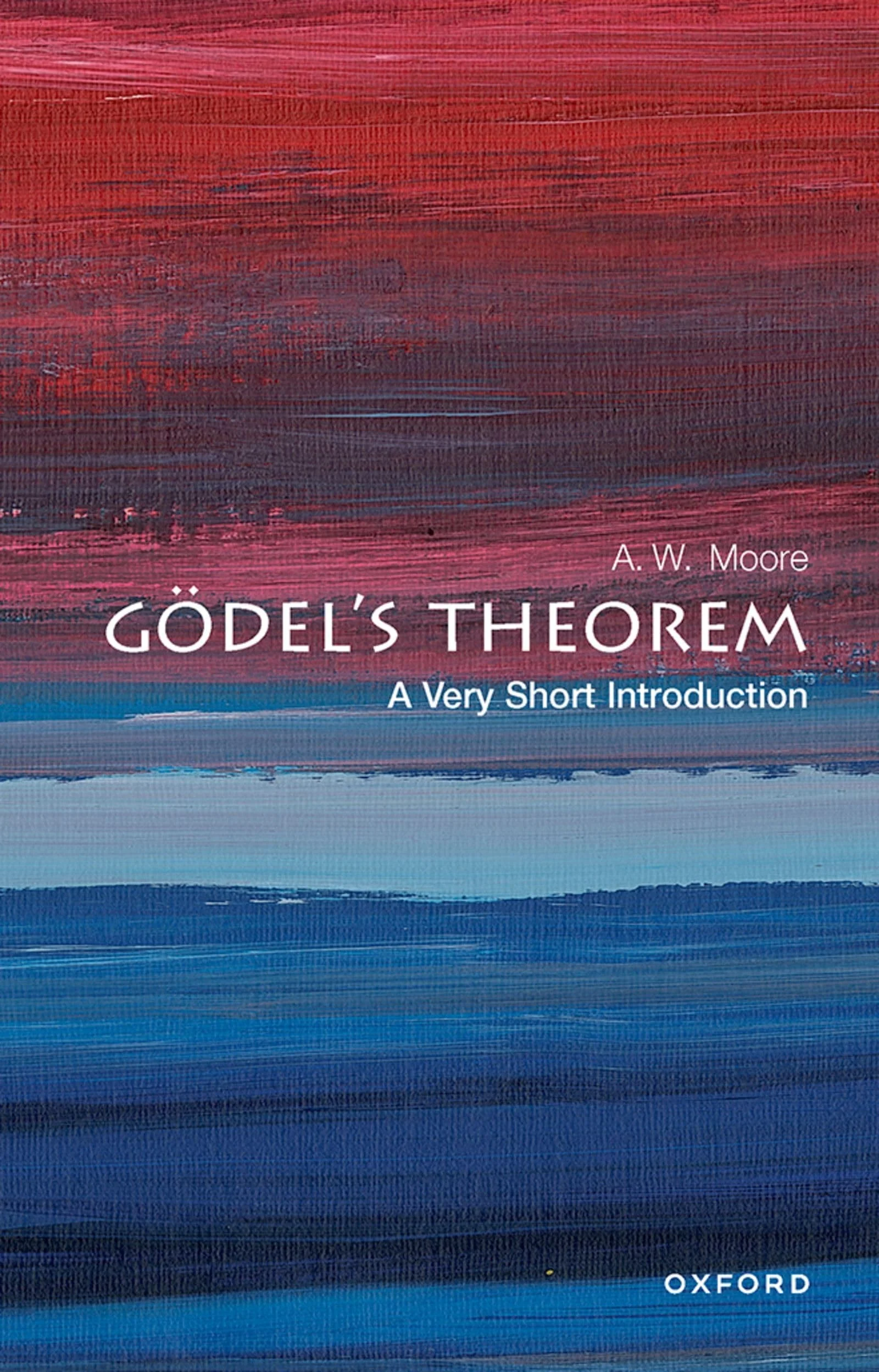 Gödel's Theorem A Very Short Introduction