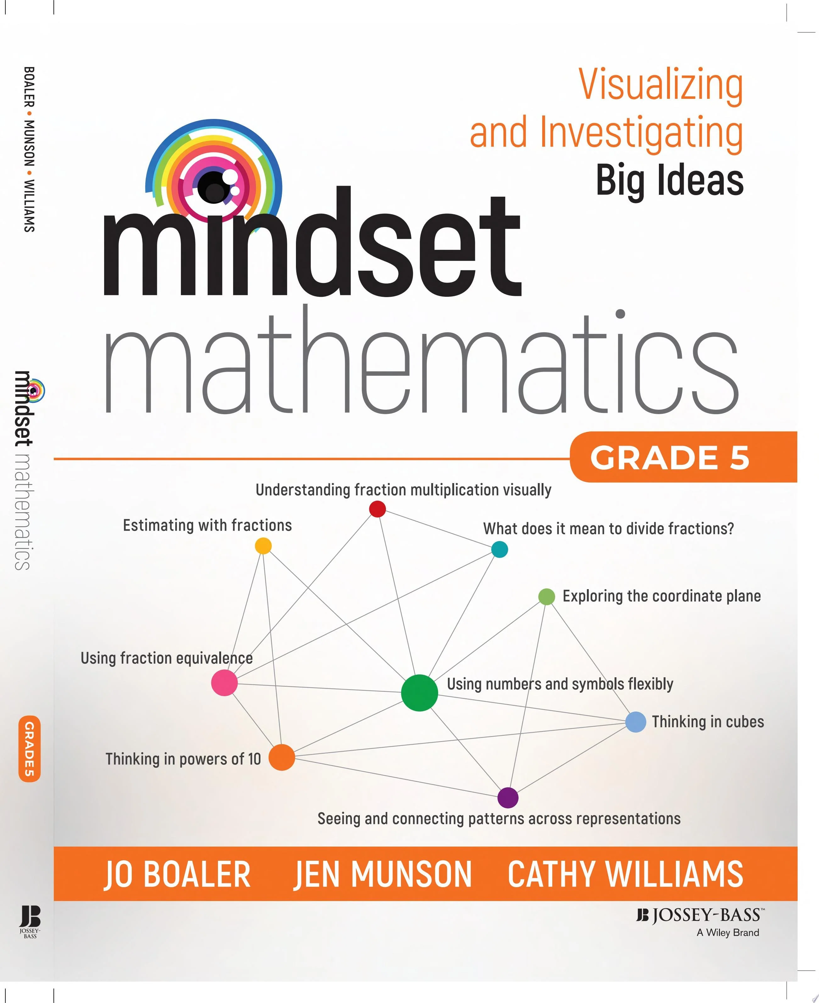 Mindset Mathematics Visualizing and Investigating Big Ideas, Grade 5