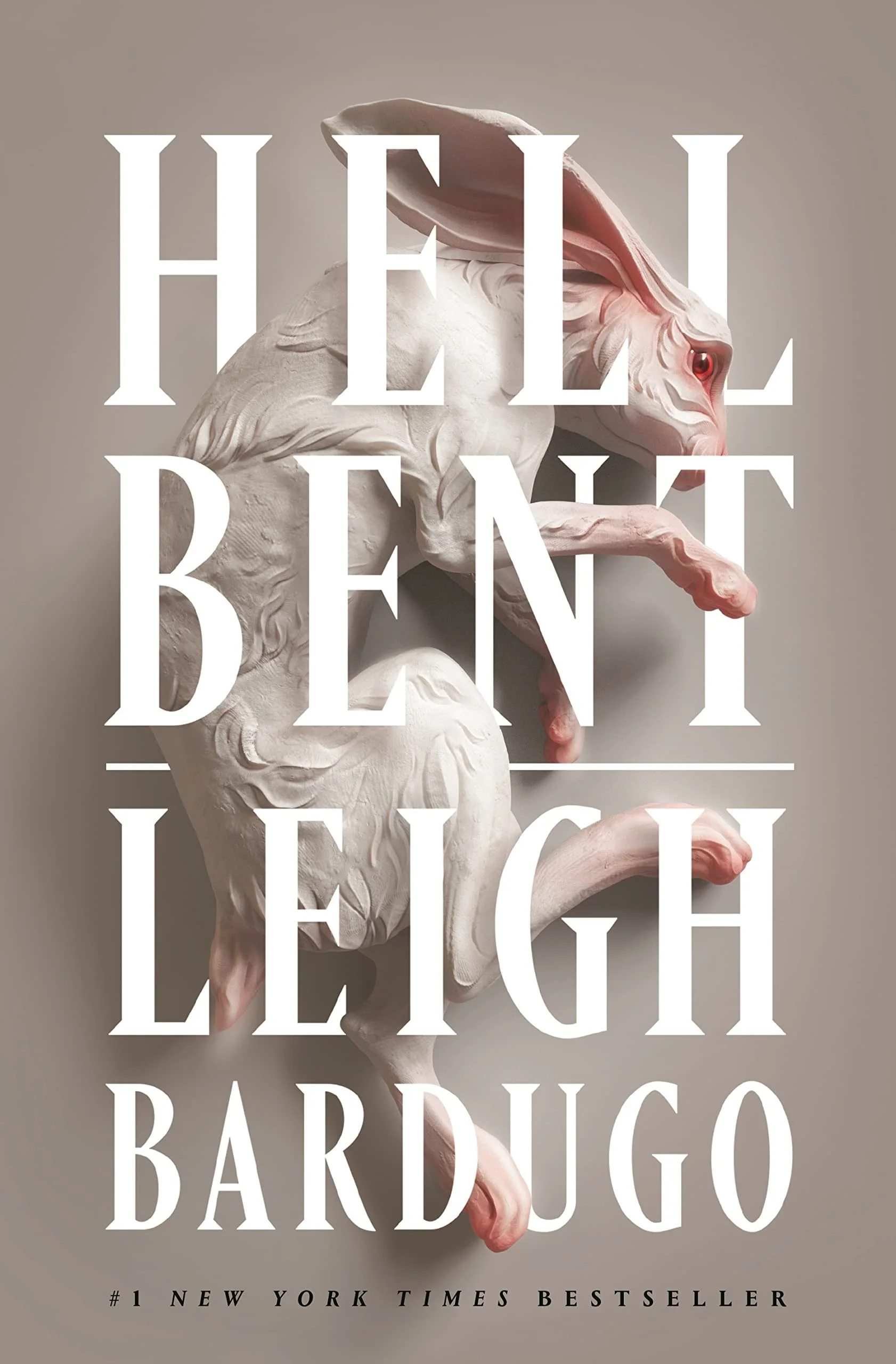 Hell Bent A Novel