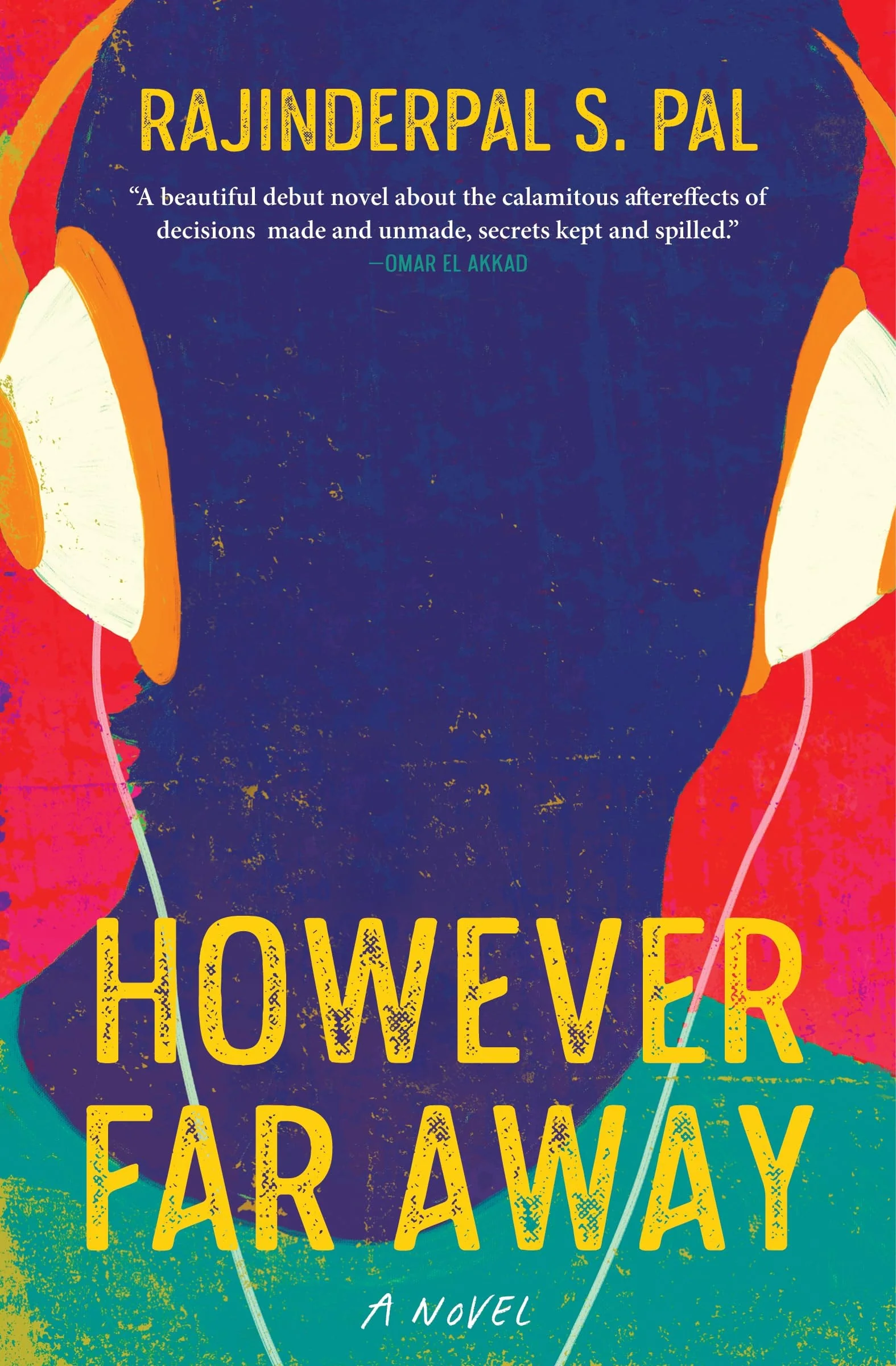 However Far Away A Novel