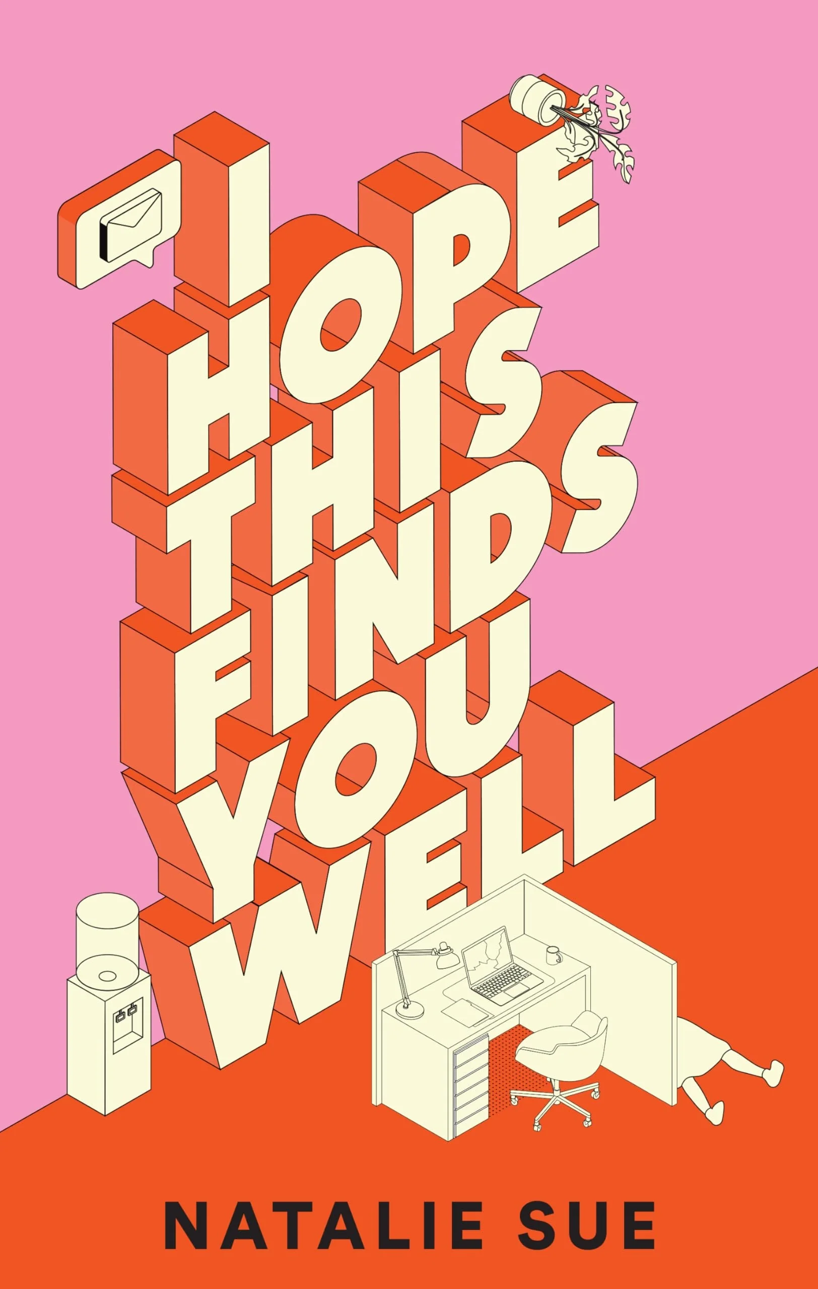 I Hope This Finds You Well A Novel