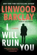 I Will Ruin You A Novel