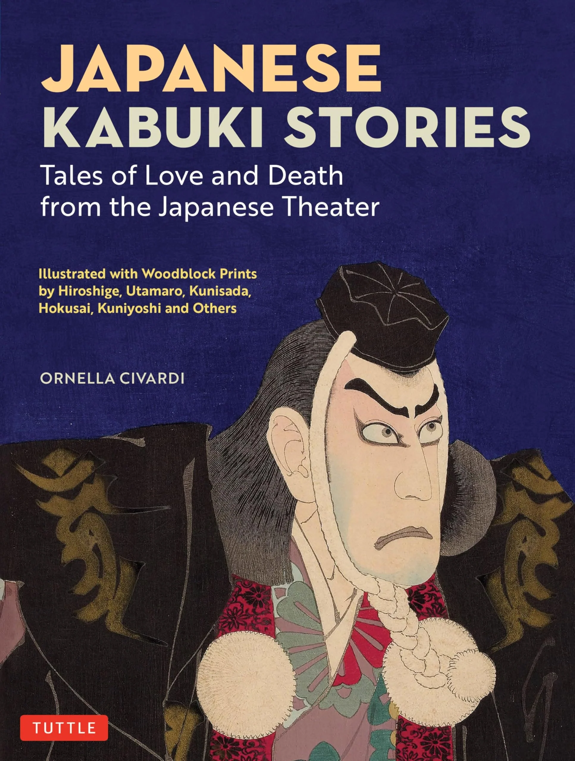 Japanese Kabuki Stories Tales of Love and Death from the Japanese Theater