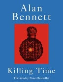 Killing Time A Sunday Times Bestselling 'pitch-Perfect' (Observer) Treat for Winter