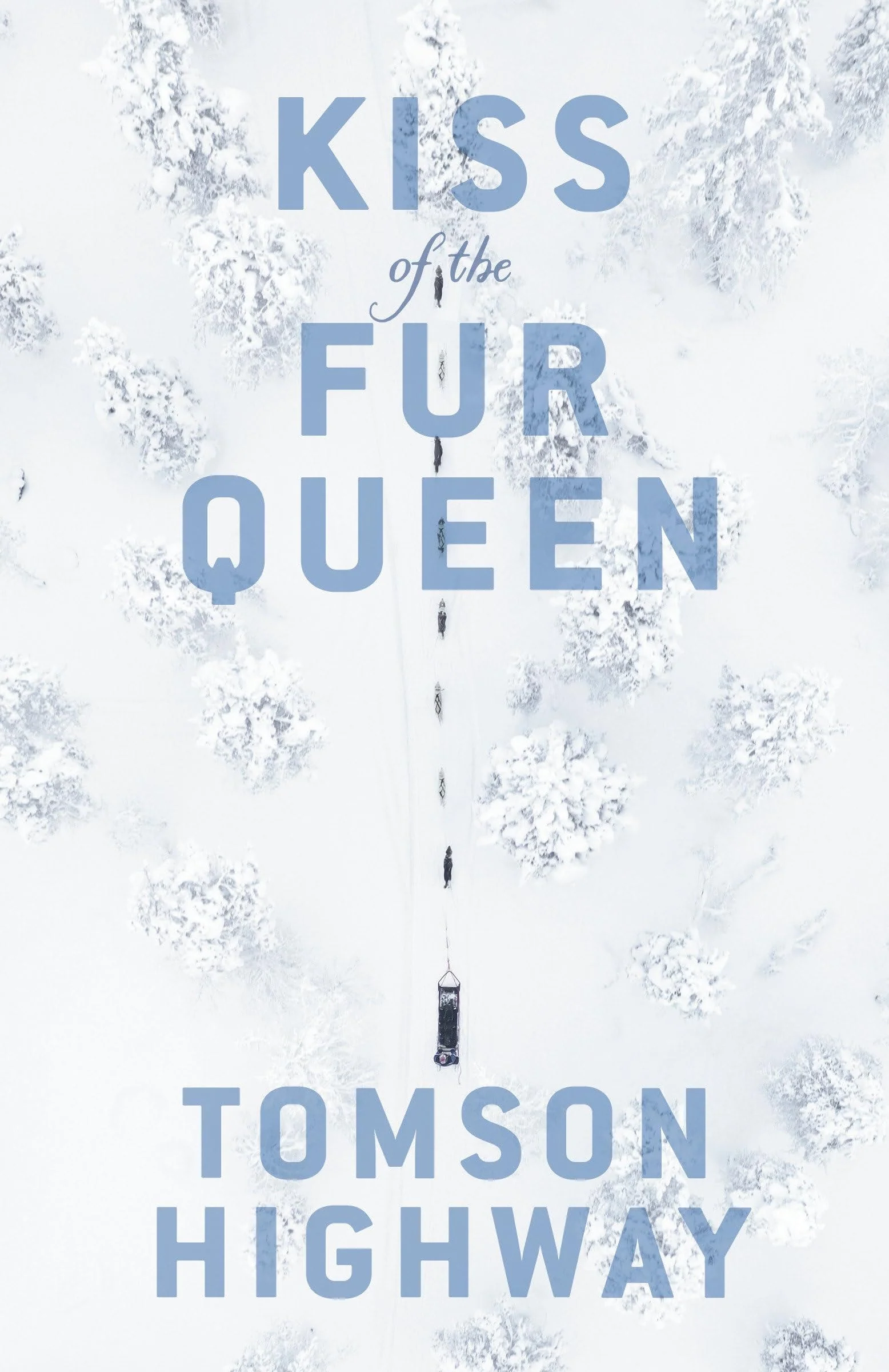 Kiss of the Fur Queen Penguin Modern Classics Edition