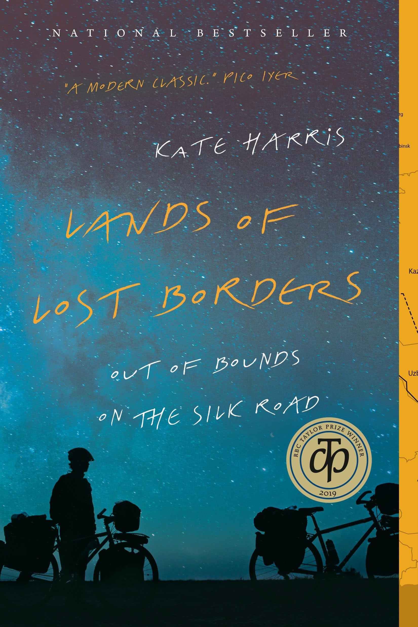 Lands of Lost Borders Out of Bounds on the Silk Road