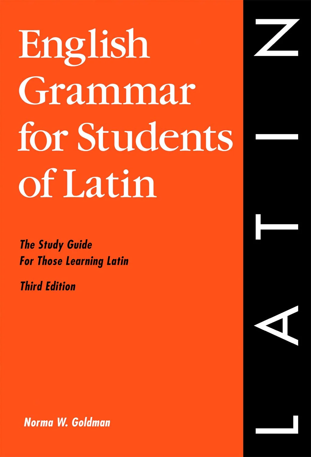 LATIN, ENGLISH GRAMMAR FOR STUDENTS OF LATIN, 3RD ED. (English Grammar Series)