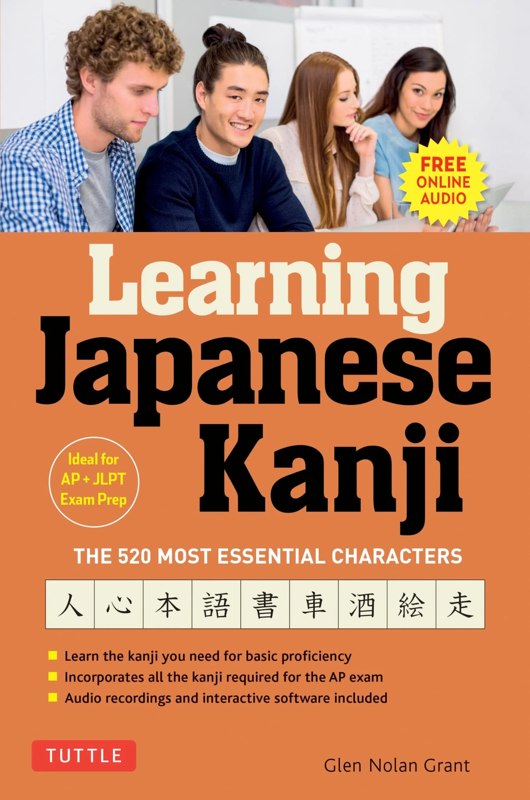 Learning Japanese Kanji The 520 Most Essential Characters