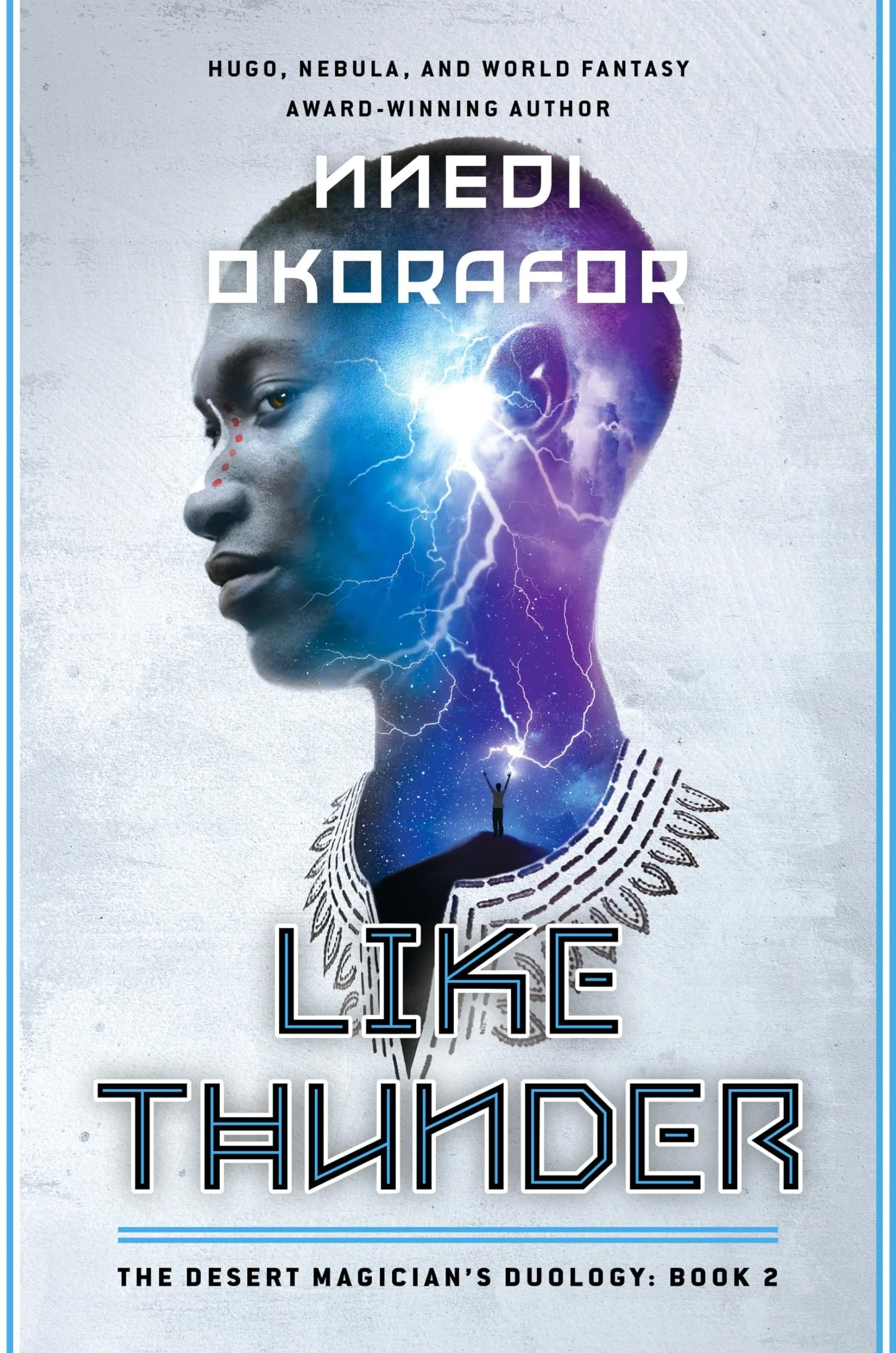 Like Thunder The Desert Magician's Duology: Book Two