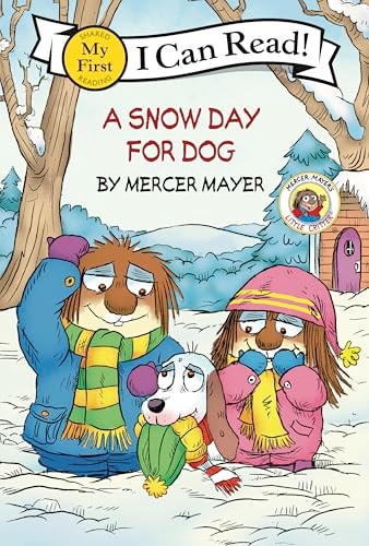 Little Critter: a Snow Day for Dog