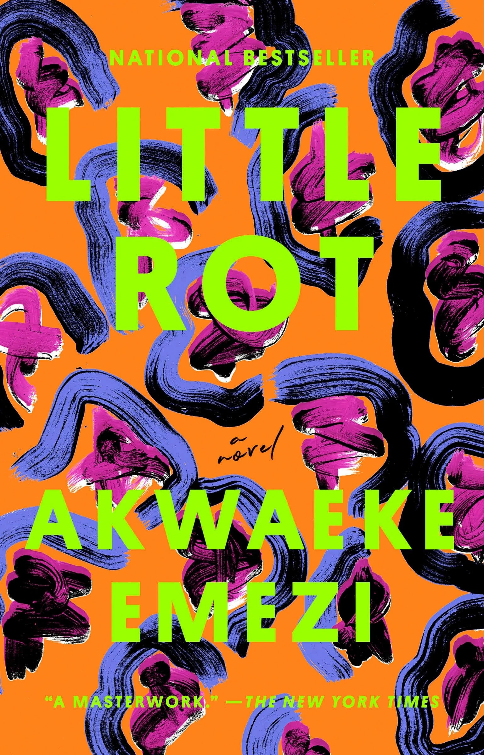 Little Rot A Novel