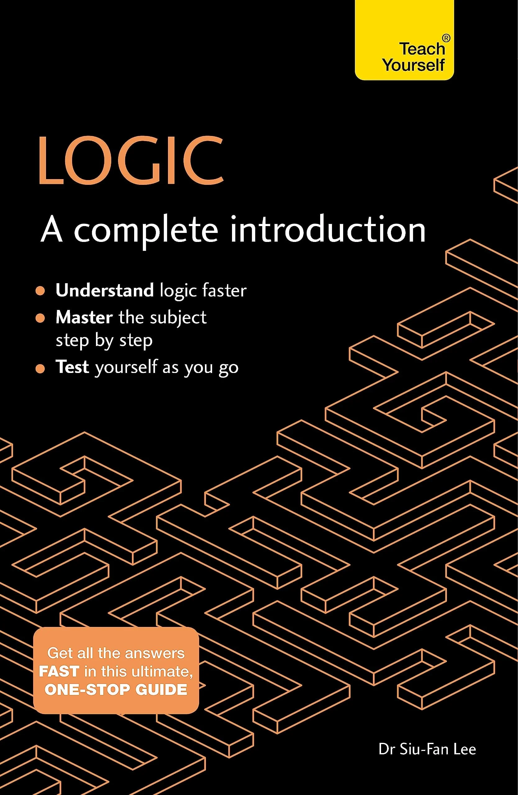 Logic A Complete Introduction