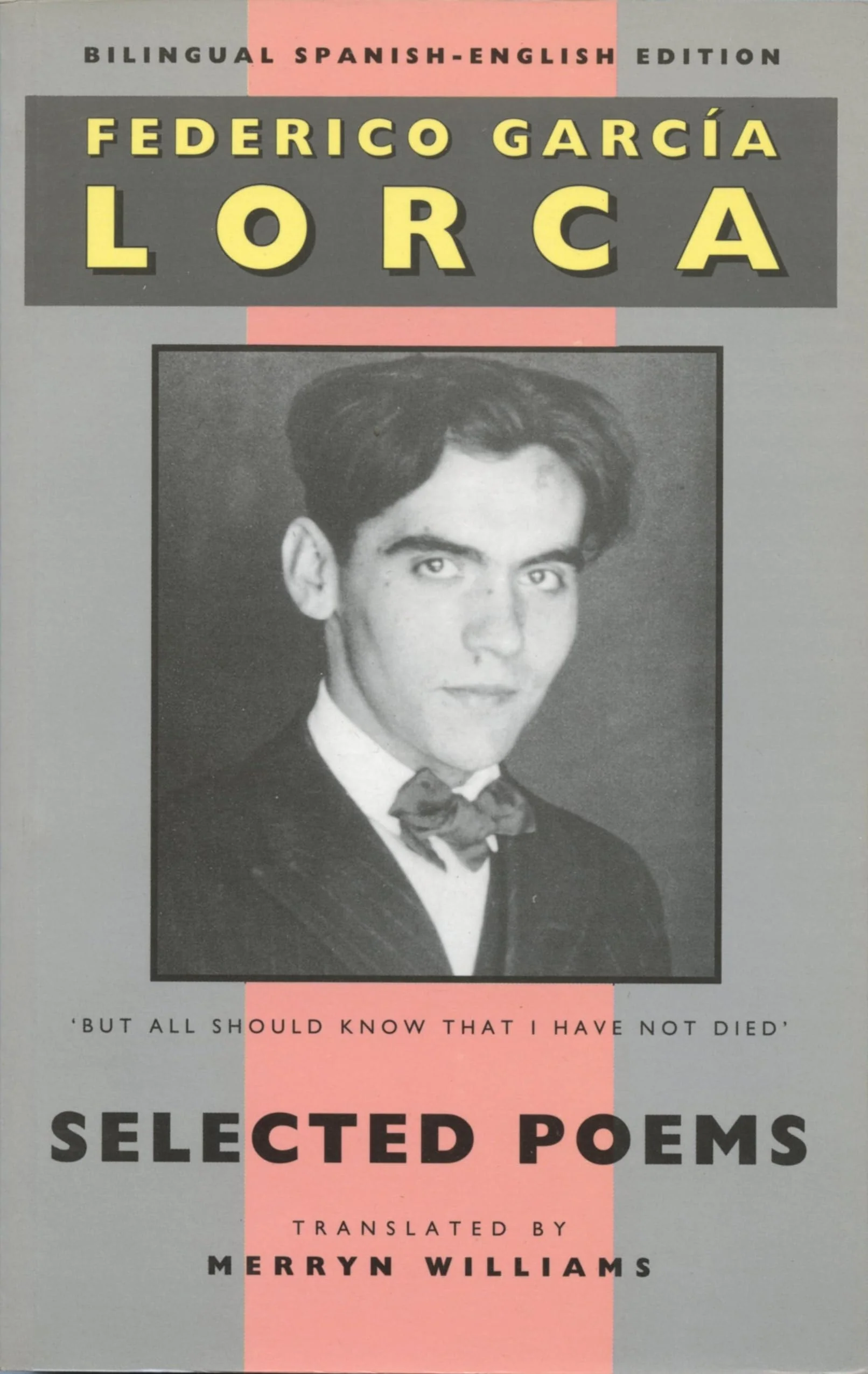 Lorca: Selected Poems Bilingual Spanish-English Edition