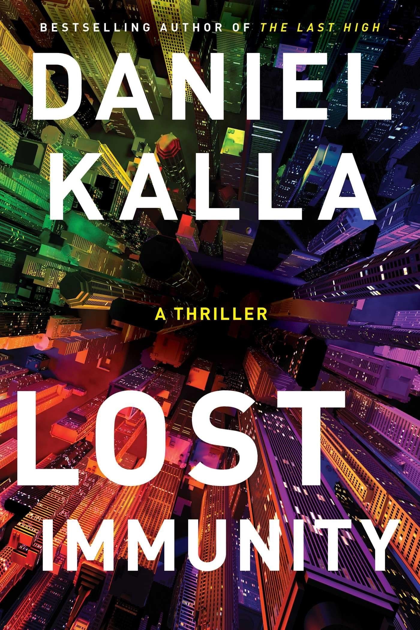 Lost Immunity A Thriller