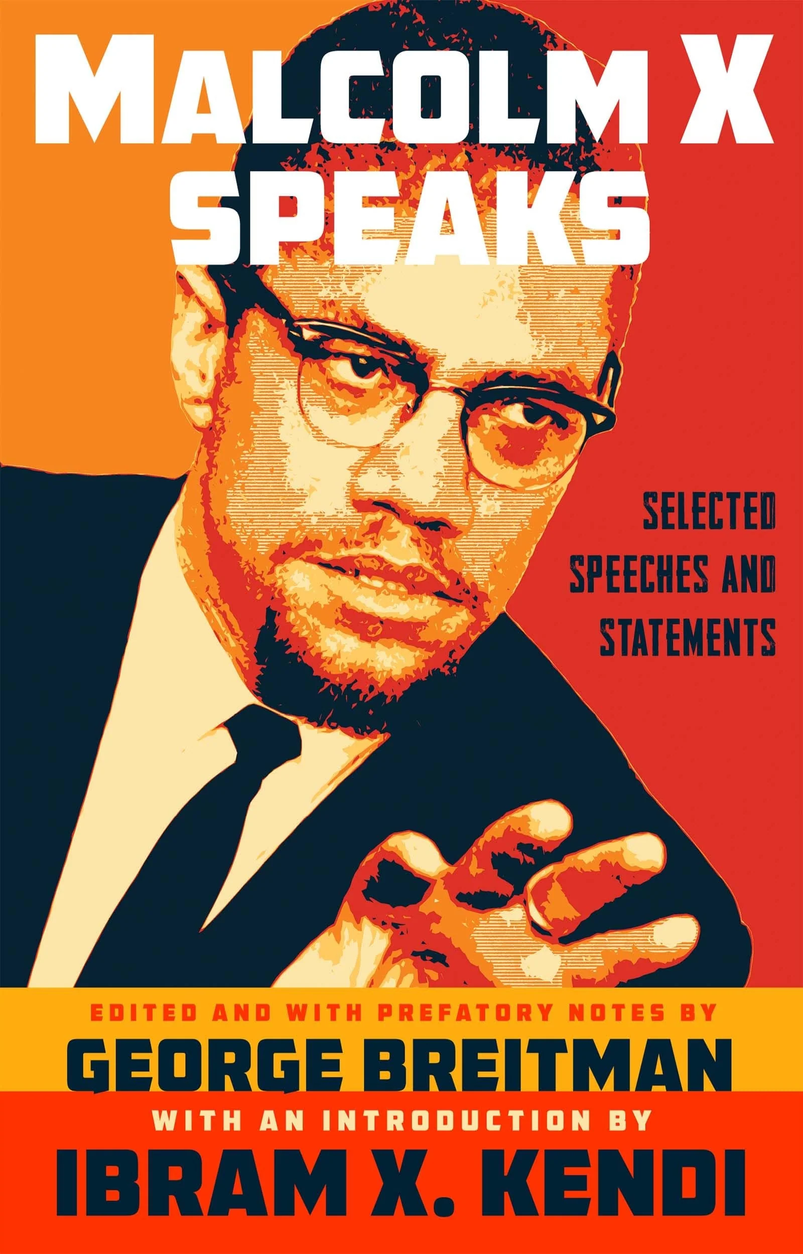 Malcolm X Speaks Selected Speeches and Statements