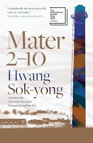 Mater 2-10 Shortlisted for the International Booker Prize 2024