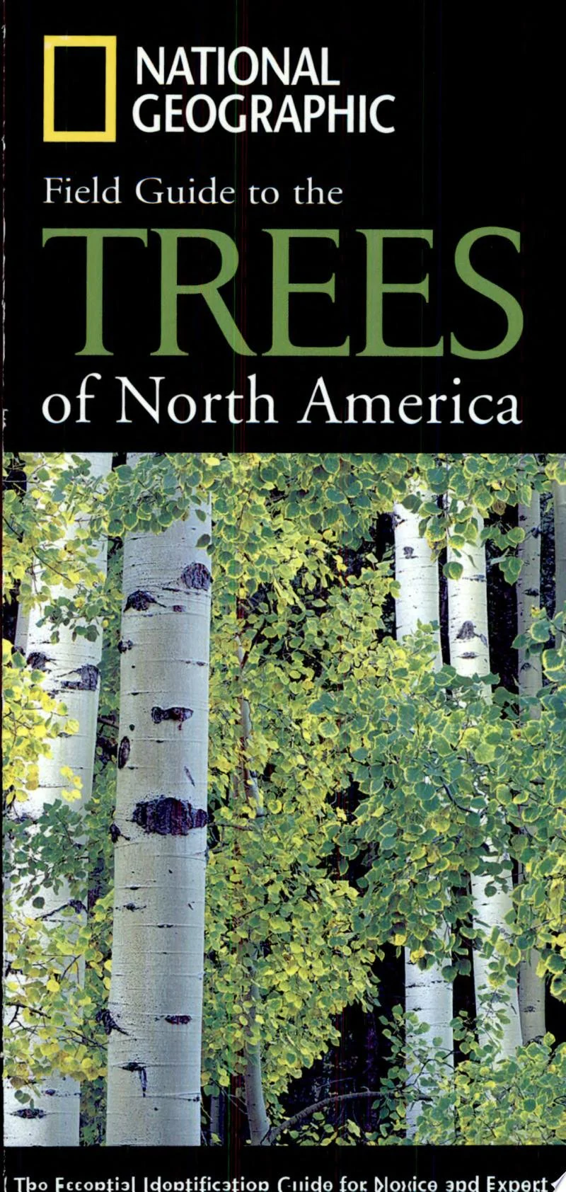 National Geographic Field Guide to the Trees of North America