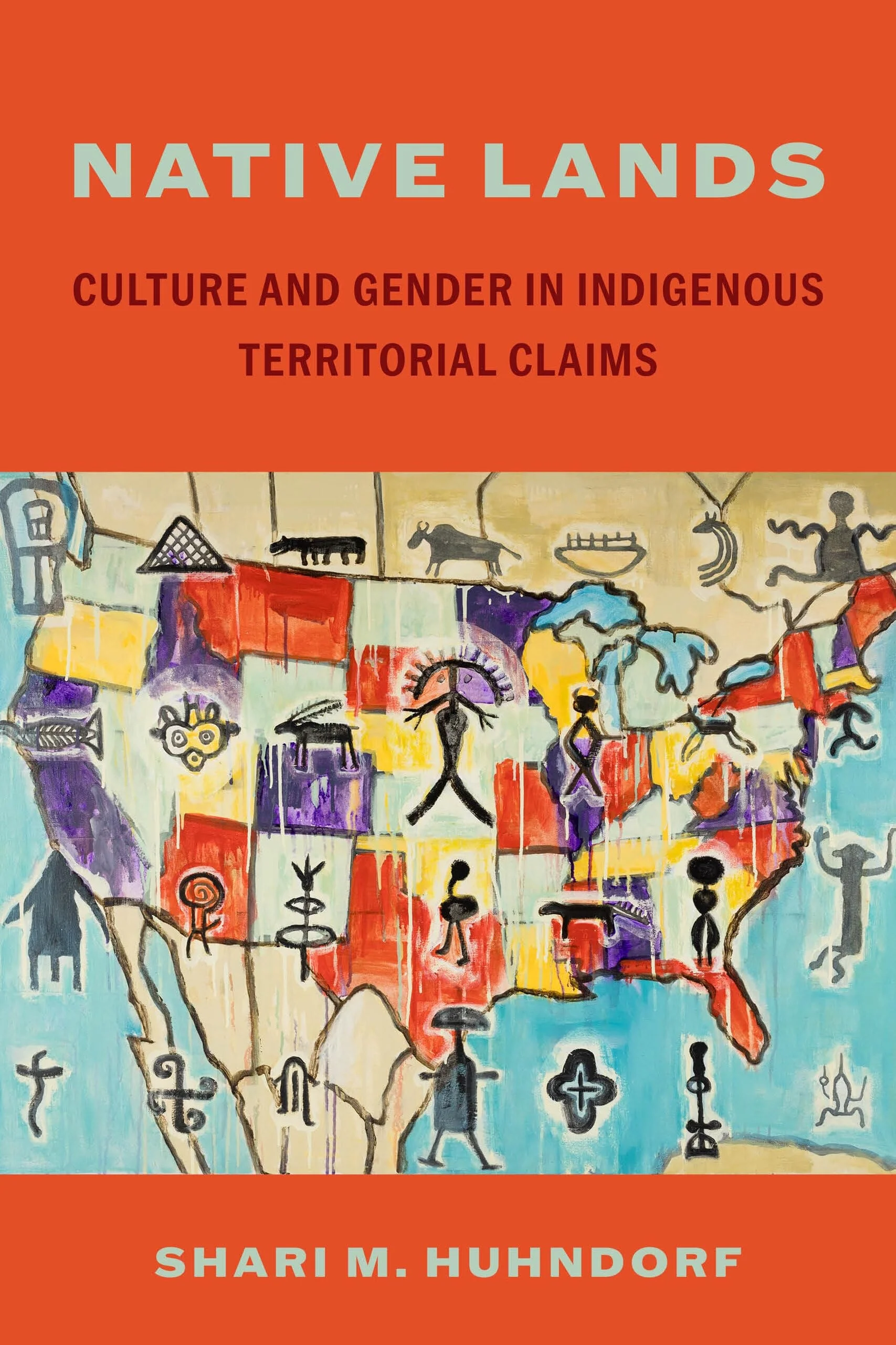 Native Lands Culture and Gender in Indigenous Territorial Claims
