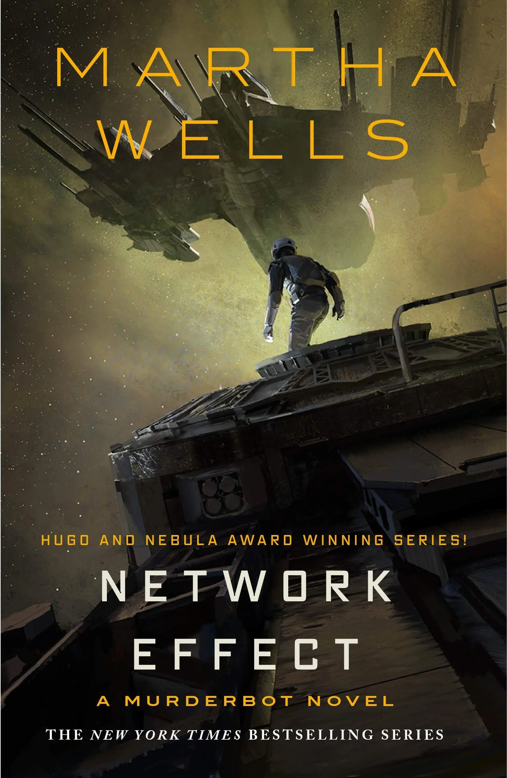 Network Effect A Murderbot Novel